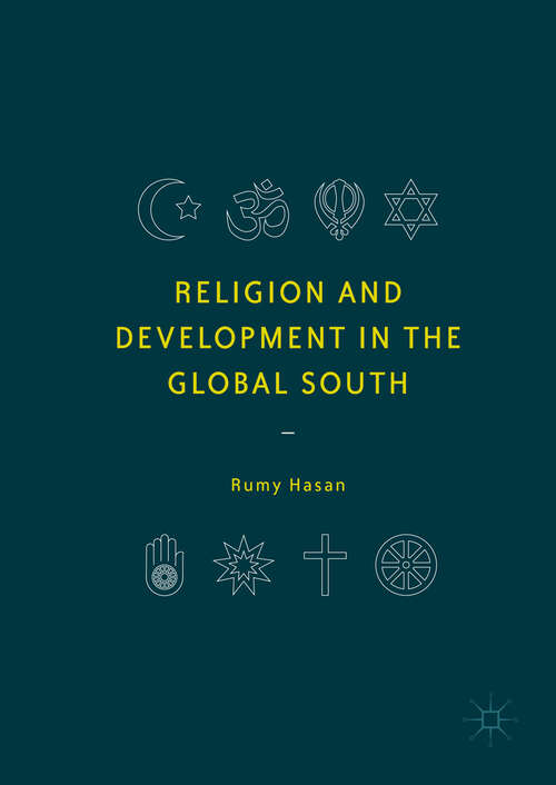 Book cover of Religion and Development in the Global South (1st ed. 2017)