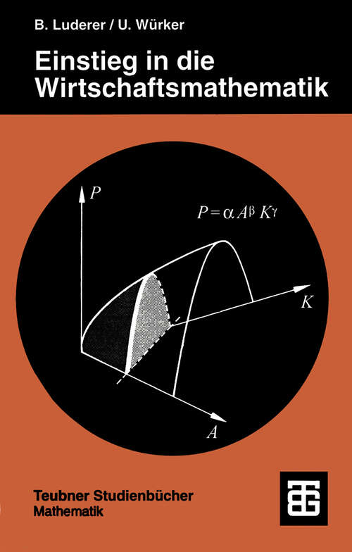 Book cover of Einstieg in die Wirtschaftsmathematik (2. Aufl. 1995)