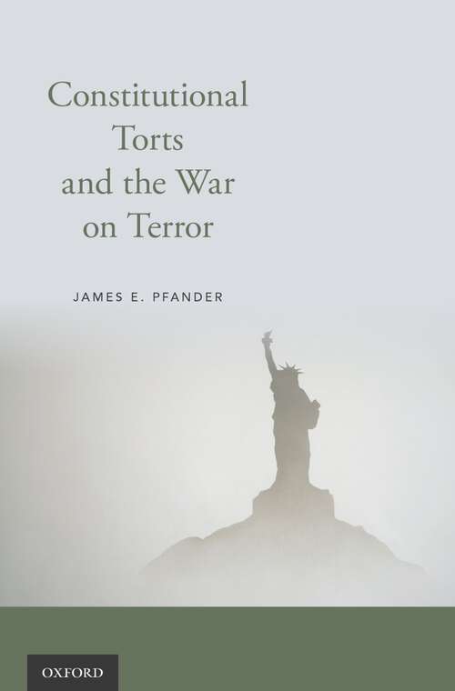 Book cover of Constitutional Torts and the War on Terror