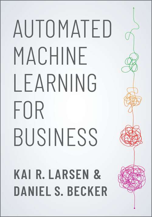 Book cover of Automated Machine Learning for Business