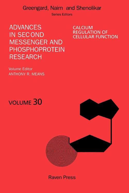 Book cover of Calcium Regulation of Cellular Function (ISSN: Volume 30)