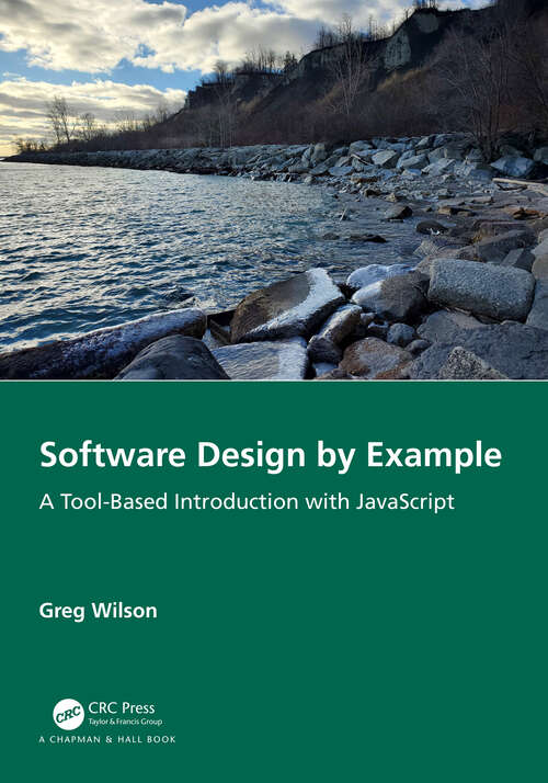 Book cover of Software Design by Example: A Tool-Based Introduction with JavaScript