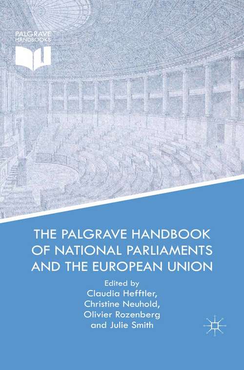 Book cover of The Palgrave Handbook of National Parliaments and the European Union (2015)
