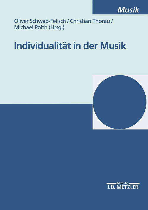 Book cover of Individualität in der Musik (1. Aufl. 2002)