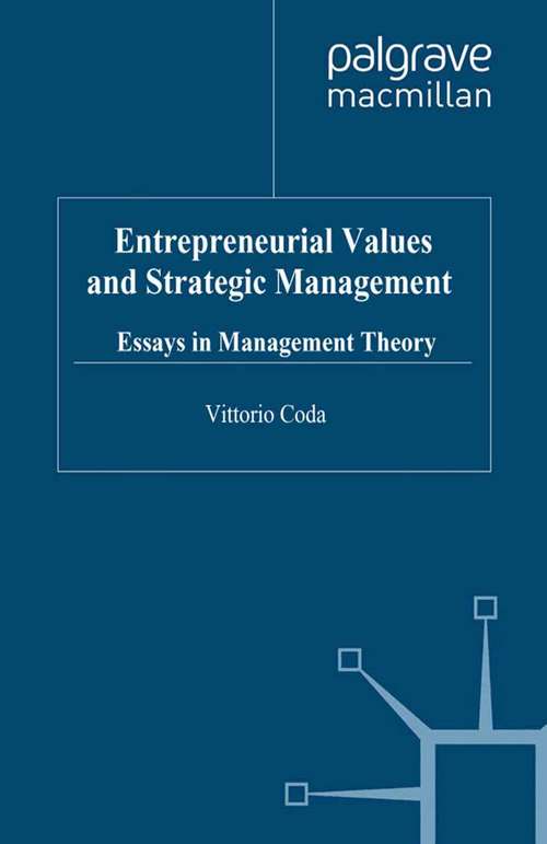 Book cover of Entrepreneurial Values and Strategic Management: Essays in Management Theory (2010) (Bocconi on Management)