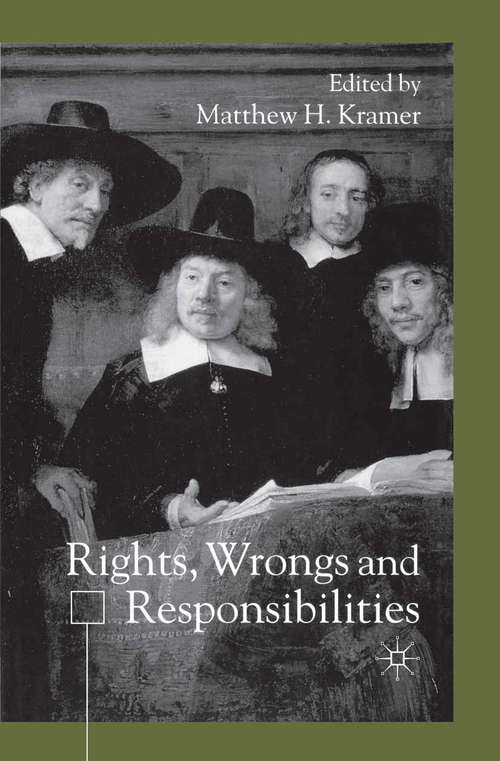 Book cover of Rights, Wrongs and Responsibilities (2001)