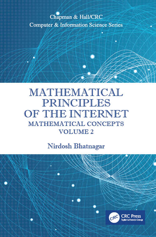 Book cover of Mathematical Principles of the Internet, Two Volume Set (Chapman & Hall/CRC Computer and Information Science Series)