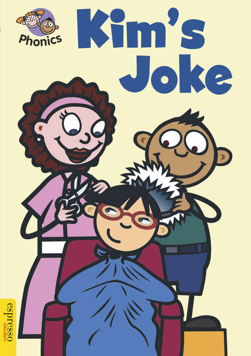 Book cover of L5: Kim's Joke: Kim's Joke (Espresso: Phonics #11)