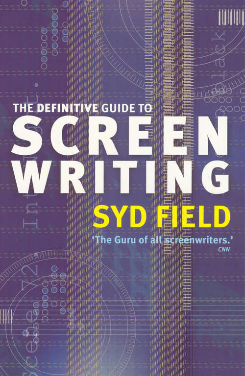Book cover of The Definitive Guide To Screenwriting