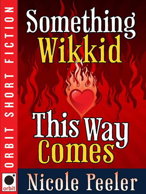Book cover of Something Wikkid This Way Comes
