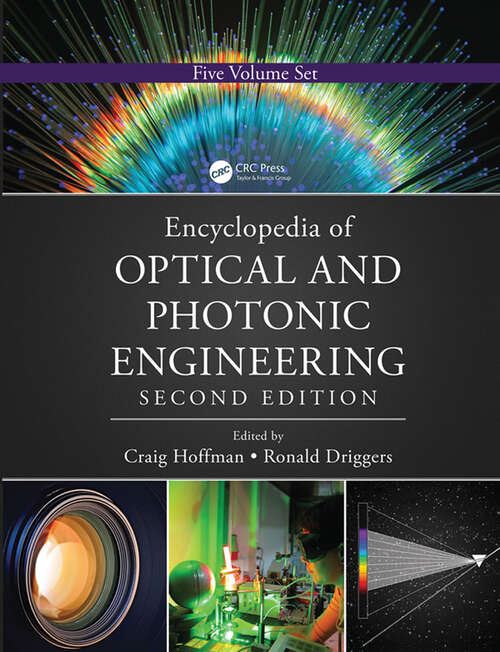 Book cover of Encyclopedia of Optical and Photonic Engineering (Print) - Five Volume Set (2)