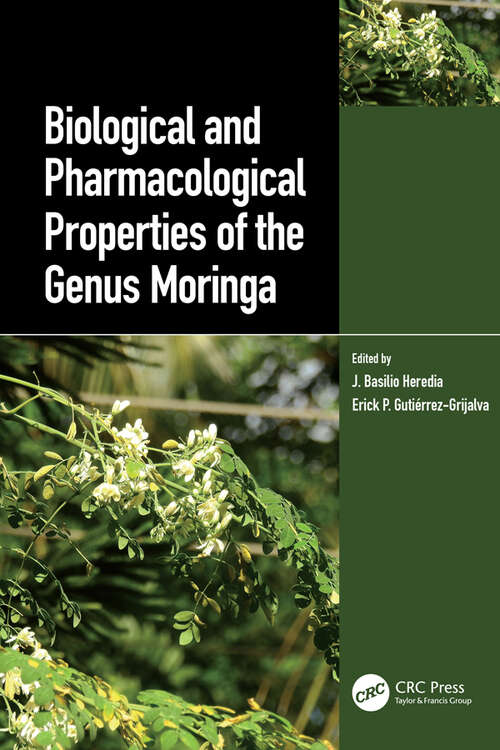 Book cover of Biological and Pharmacological Properties of the Genus Moringa