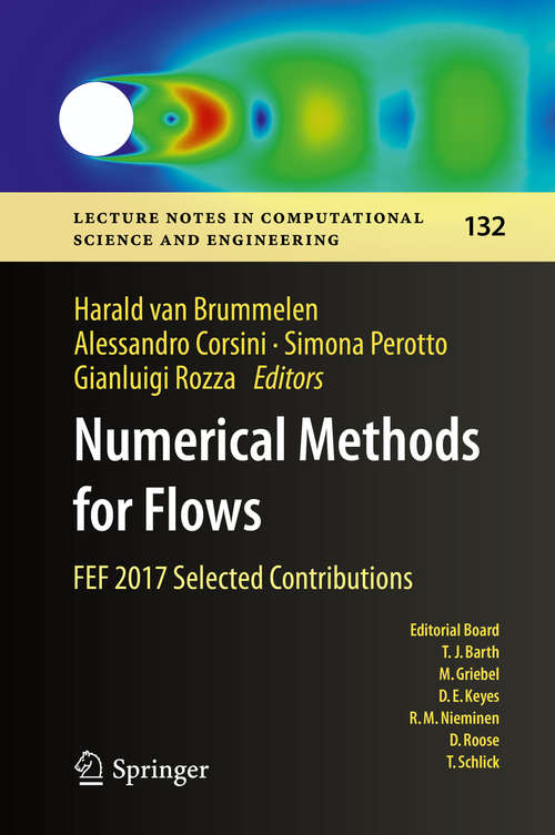 Book cover of Numerical Methods for Flows: FEF 2017 Selected Contributions (1st ed. 2020) (Lecture Notes in Computational Science and Engineering #132)