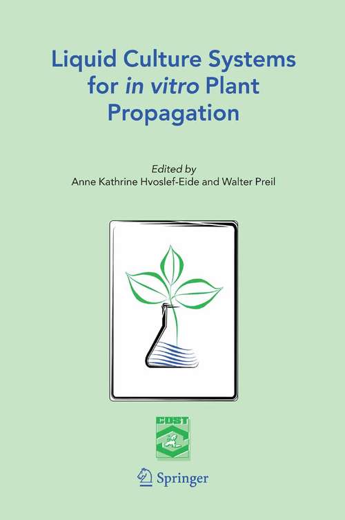 Book cover of Liquid Culture Systems for in vitro Plant Propagation (2005)