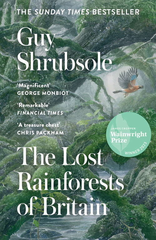 Book cover of The Lost Rainforests of Britain