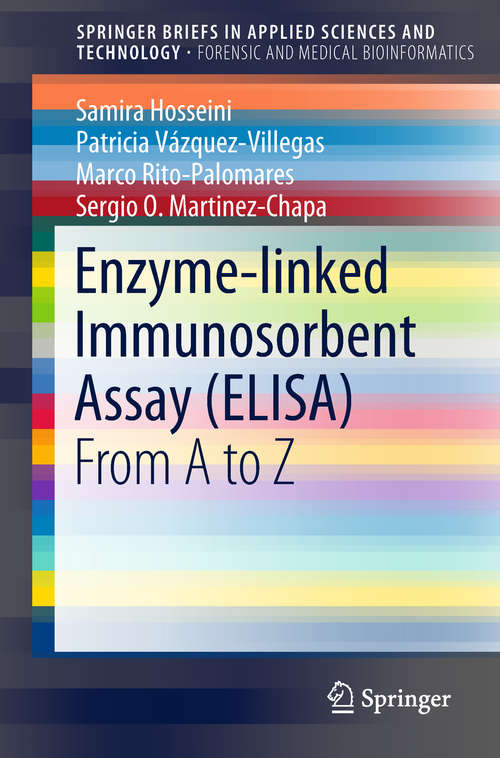 Book cover of Enzyme-linked Immunosorbent Assay: From A to Z (SpringerBriefs in Applied Sciences and Technology)