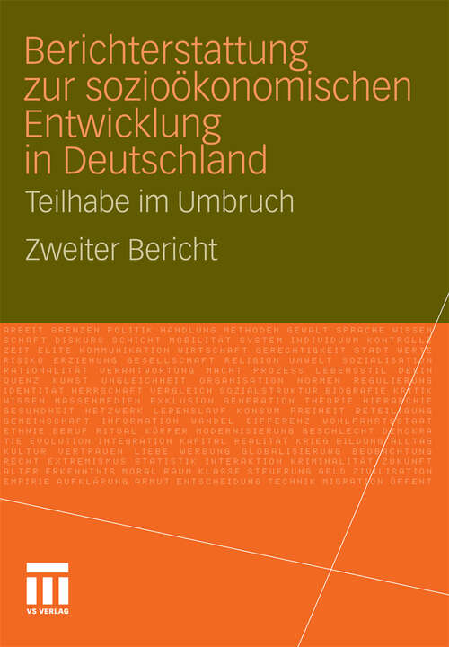 Book cover of Berichterstattung zur sozio-ökonomischen Entwicklung in Deutschland - Teilhabe im Umbruch: Zweiter Bericht (2012)