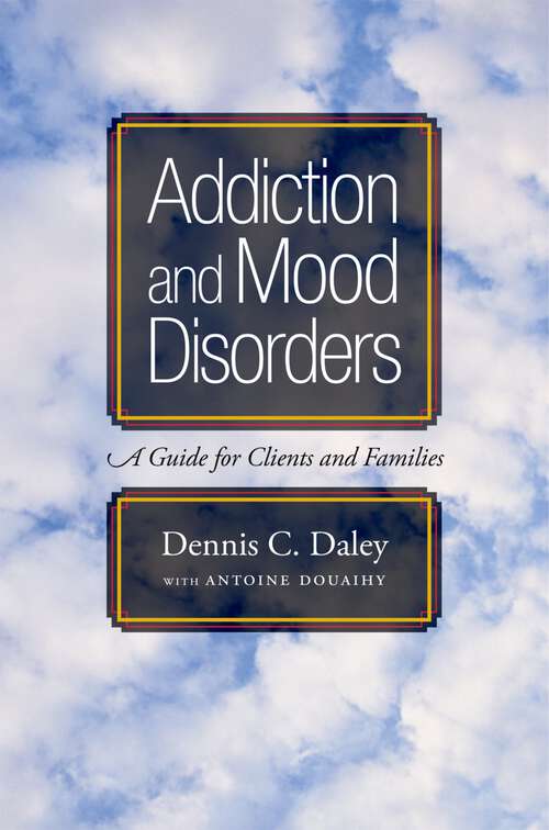 Book cover of Addiction and Mood Disorders