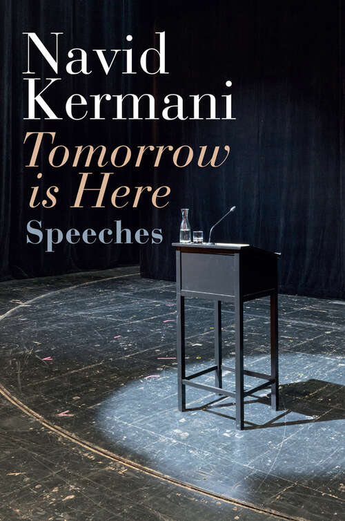 Book cover of Tomorrow is Here: Speeches