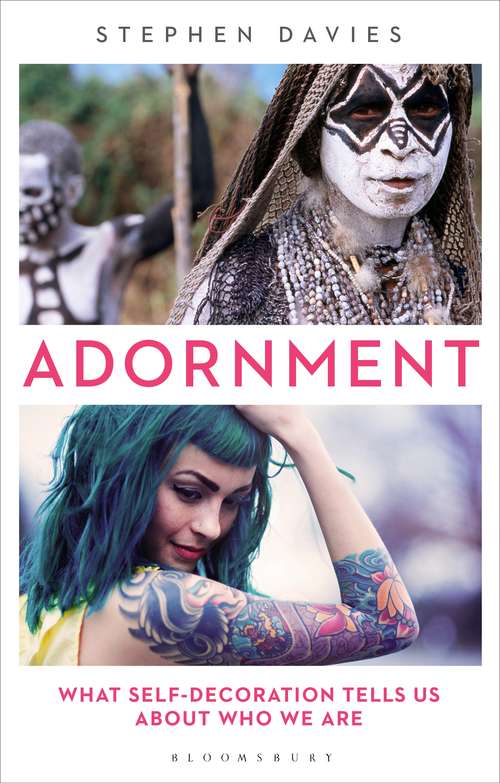 Book cover of Adornment: What Self-Decoration Tells Us About Who We Are