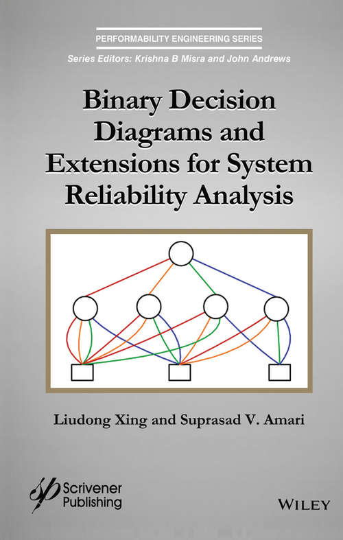 Book cover of Binary Decision Diagrams and Extensions for System Reliability Analysis (Performability Engineering Series)