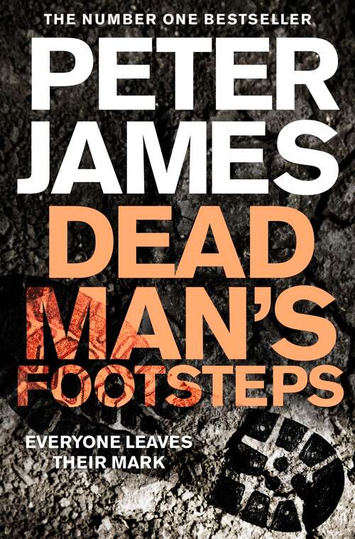 Book cover of Dead Man's Footsteps: A Gripping Mystery and Suspense Thriller (Roy Grace #4)