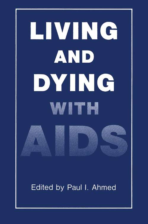 Book cover of Living and Dying with AIDS (1992)