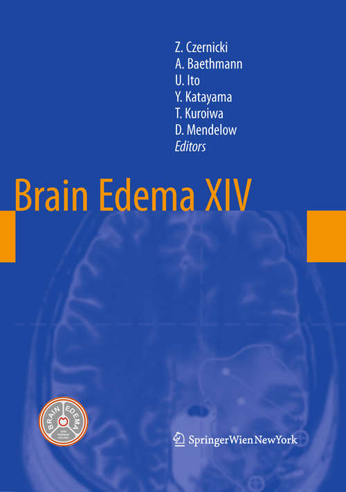 Book cover of Brain Edema XIV (2010) (Acta Neurochirurgica Supplement #106)