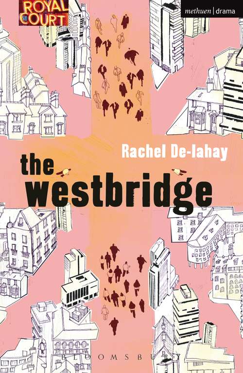 Book cover of The Westbridge (Modern Plays)