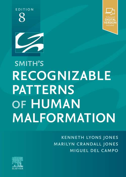 Book cover of Smith's Recognizable Patterns of Human Malformation - E-Book: Expert Consult - Online And Print (8)