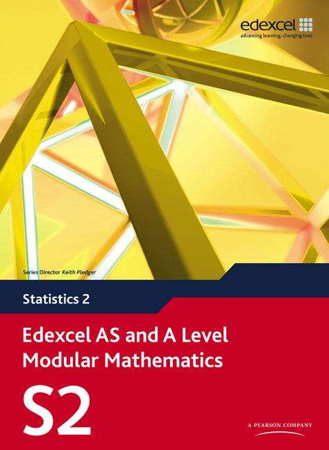 Book cover of Edexcel AS and A Level Modular Mathematics: Statistics 2 (PDF)