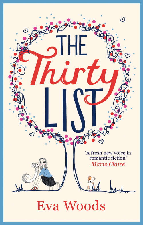 Book cover of The Thirty List (ePub First edition) (Mills And Boon M&b Ser.)