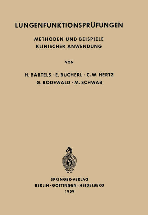 Book cover of Lungenfunktionsprüfungen: Methoden und Beispiele Klinischer Anwendung (1959)