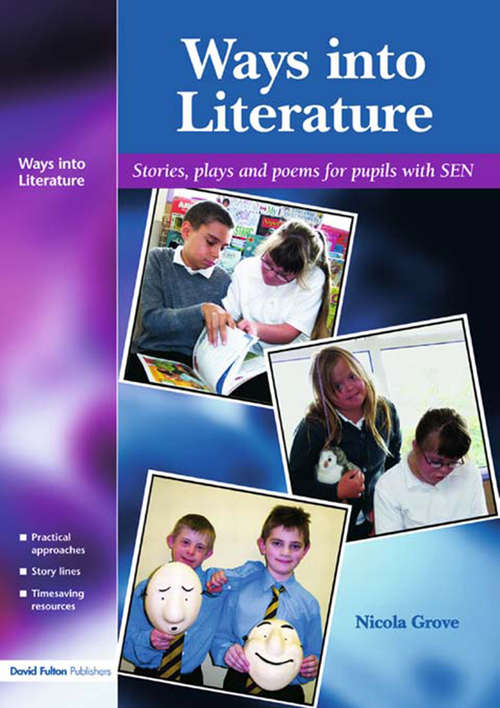 Book cover of Ways into Literature: Stories, Plays and Poems for Pupils with SEN (2)