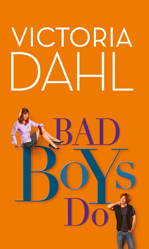 Book cover of Bad Boys Do: Bonus Novella Just One Taste (ePub First edition) (The Donovan Family #2)