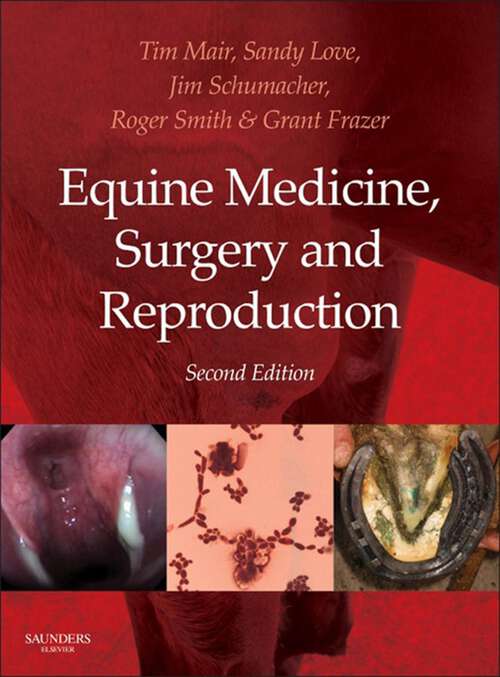 Book cover of Equine Medicine, Surgery and Reproduction - E-Book (2)