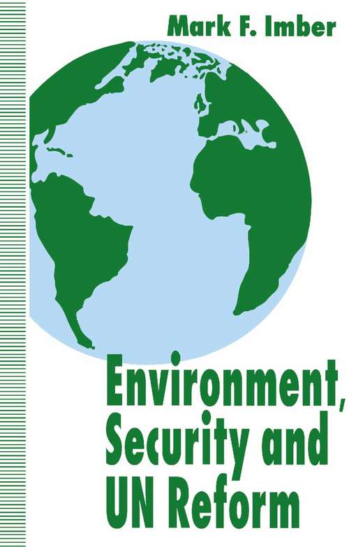 Book cover of Environment, Security and UN Reform (1994)