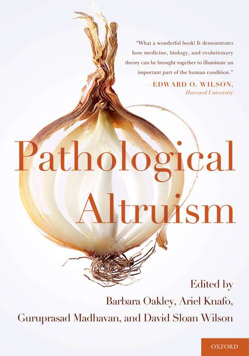 Book cover of Pathological Altruism