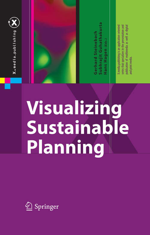 Book cover of Visualizing Sustainable Planning (2009) (X.media.publishing)