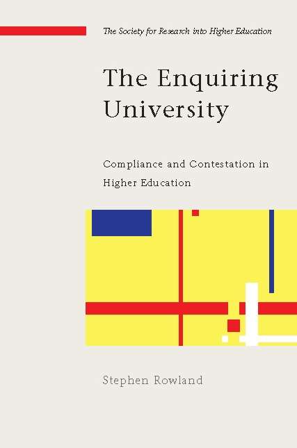 Book cover of The Enquiring University (UK Higher Education OUP  Humanities & Social Sciences Higher Education OUP)