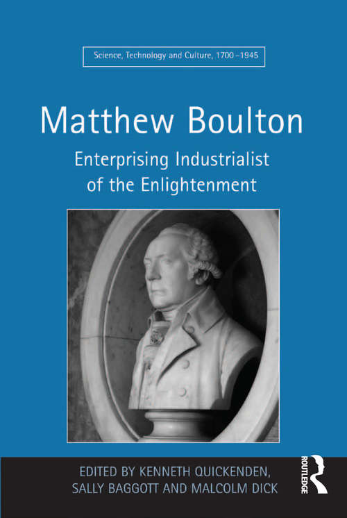 Book cover of Matthew Boulton: Enterprising Industrialist of the Enlightenment