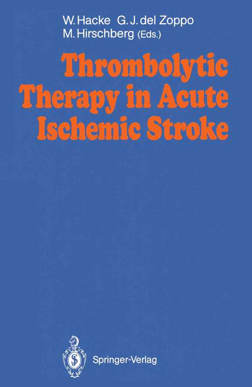 Book cover of Thrombolytic Therapy in Acute Ischemic Stroke (1991)