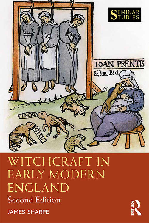 Book cover of Witchcraft in Early Modern England (2) (Seminar Studies)