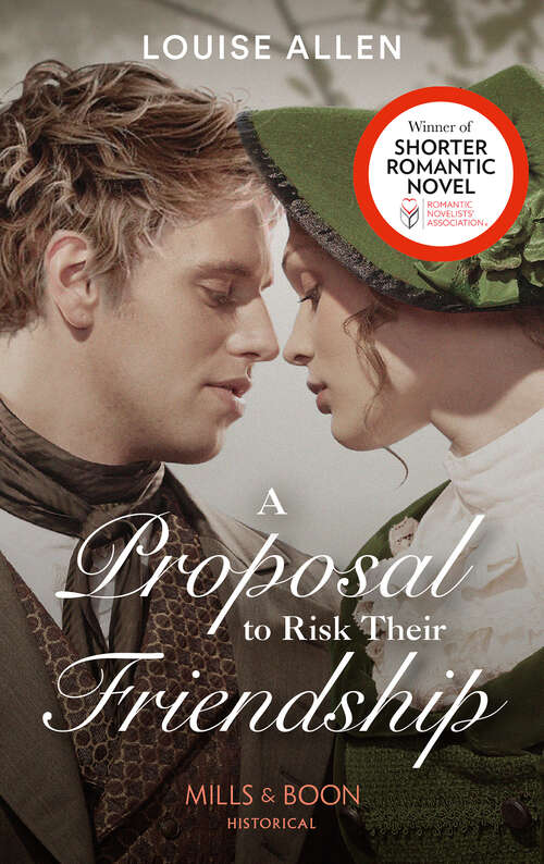 Book cover of A Proposal To Risk Their Friendship (ePub edition) (Liberated Ladies #5)