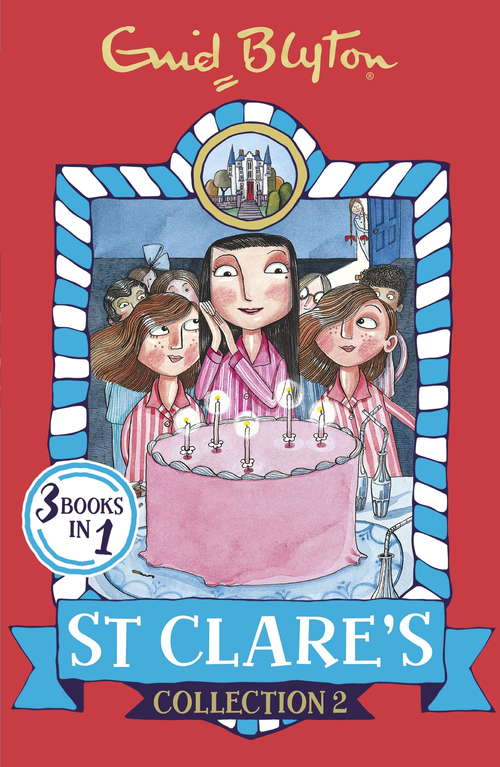 Book cover of St Clare's Collection 2: Books 4-6 (St Clare's Collections and Gift books)
