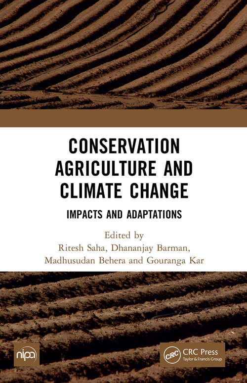 Book cover of Conservation Agriculture and Climate Change: Impacts and Adaptations