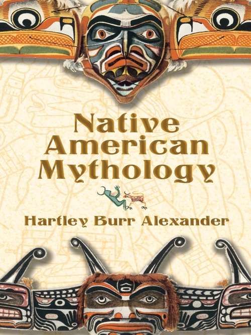 Book cover of Native American Mythology (Native American Ser.)