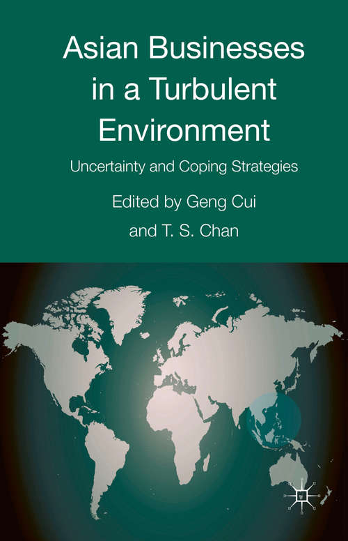 Book cover of Asian Businesses in a Turbulent Environment: Uncertainty and Coping Strategies (1st ed. 2016) (AIB Southeast Asia)