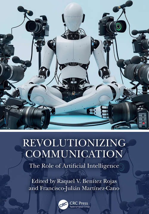 Book cover of Revolutionizing Communication: The Role of Artificial Intelligence