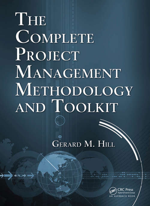 Book cover of The Complete Project Management Methodology and Toolkit